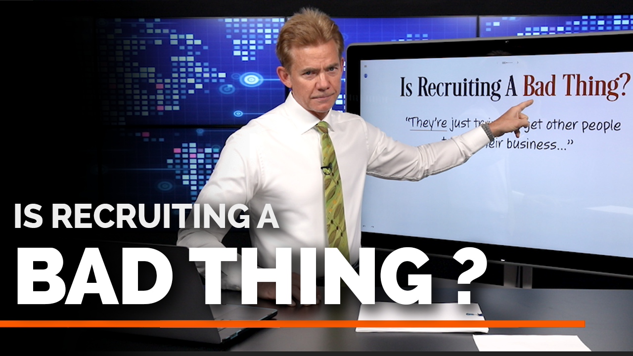 Network Marketing_Is Recruiting Bad_Tim Sales